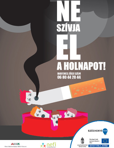 Ne szívja el a holnapot! - Dohányzás elleni program.